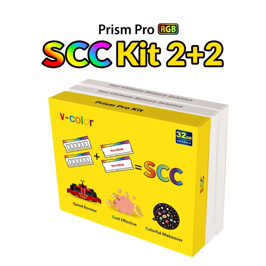 v-color Prism Pro RGB SCC Kits 2+2
32GB - 16GB x 2
memory + memory + non-dram + non-dram = SCC
Speed Booster, Cost Effective, Colorful Makeover